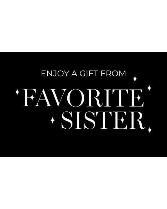 Favorite Sister Gift Cards